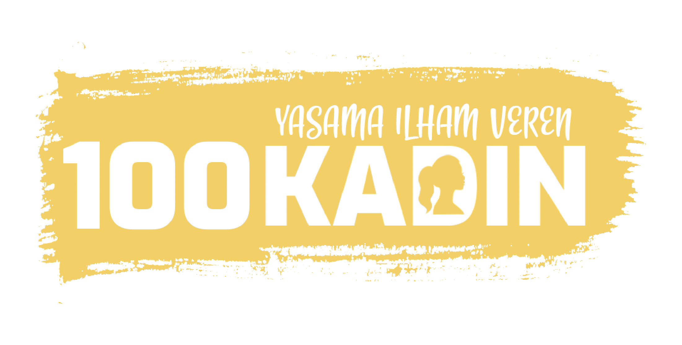 Yaşama İlham Veren 100 Kadın